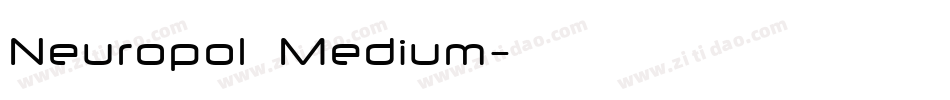 Neuropol  Medium字体转换